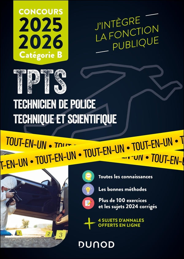 Concours TPTS : Technicien Police technique et scientifique ; Catégorie C ; Tout-en-un (édition 2025/2026)