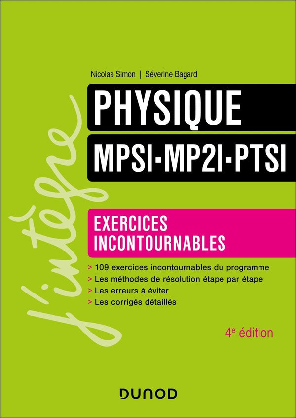 Physique ; MPSI-MP2I-PTSI ; Exercices incontournables (4e édition)