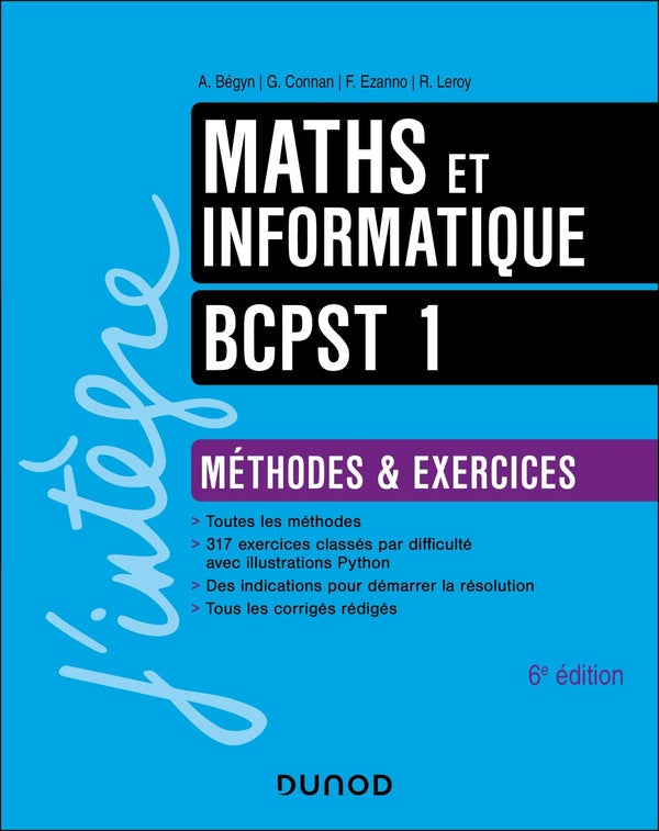 Maths et Informatique ; BCPST 1 ; Méthodes et Exercices (6e édition)