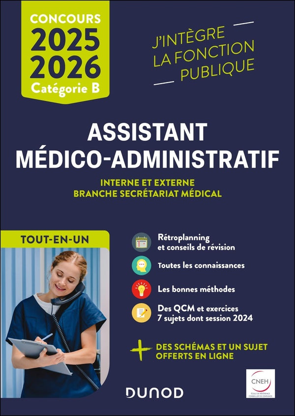 Concours Assistant médico-administratif ; Concours interne et externe branche Secrétariat médical, Catégorie B ; Tout-en-un (édition 2025/2026)