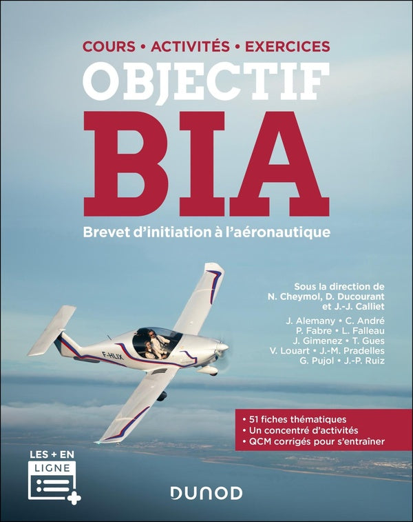 Objectif BIA - Brevet d'initiation à l'aéronautique : Cours - Activités - Exercices