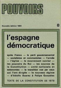 Pouvoirs n.8 : l'Espagne démocratique