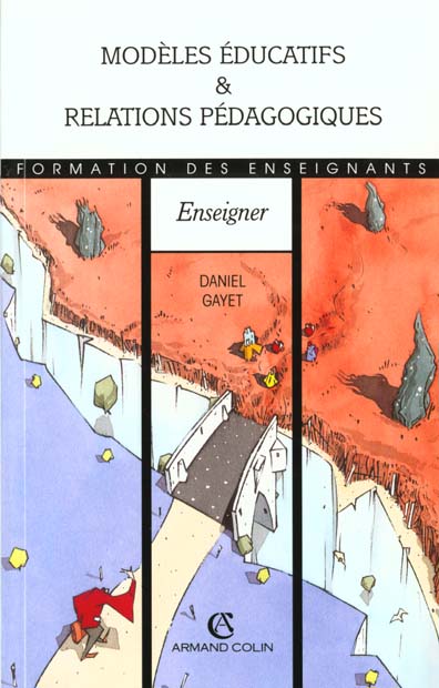Modeles educatifs et relations pedagogiques
