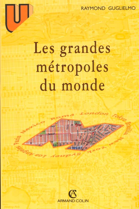 Les grandes metropoles
