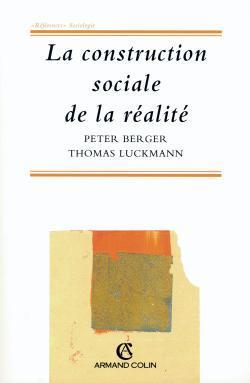 La construction sociale de la realite