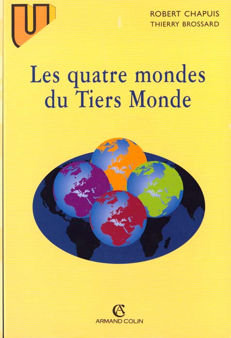 Les quatre mondes du tiers monde