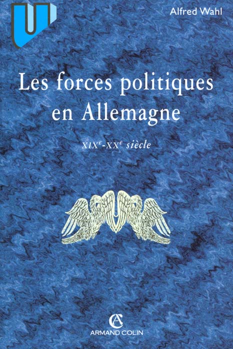 Les forces politiques en allemagne xixeme-xxeme siecle