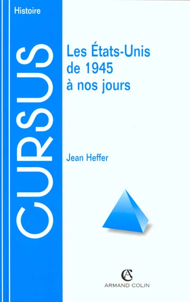 Les etats-unis de 1945 a nos jours