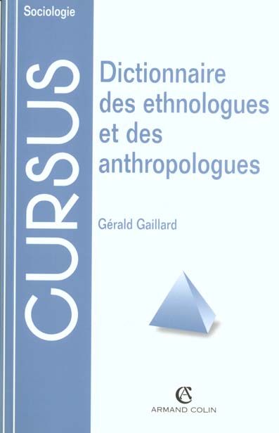 Dictionnaire des ethnologues et des anthrop