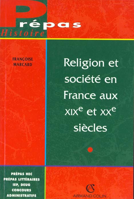 Religion et societe en france aux 19e & 20e