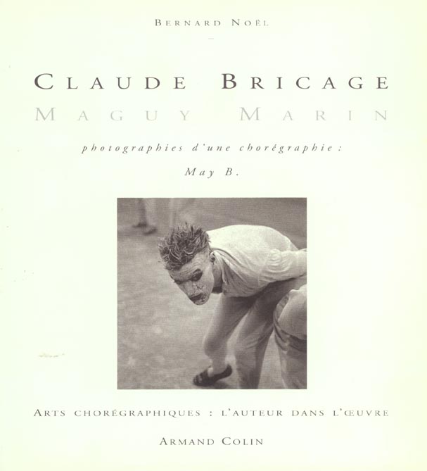 Claude Bricage ; Maguy Marin