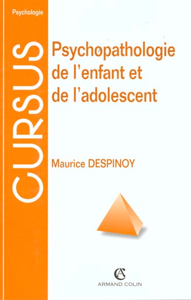 Psychopathologie de l'enfant et de l'adolescent