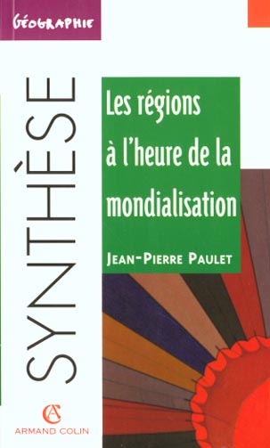 Les regions a l'heure de la mondialisation