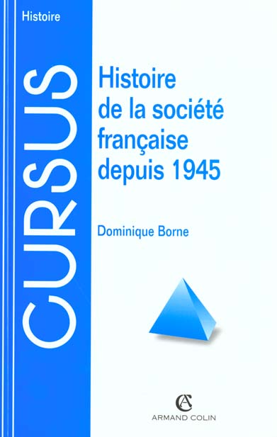 Histoire de la societe francaise depuis 1945