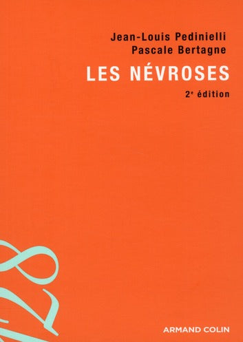 Les névroses (2e édition)
