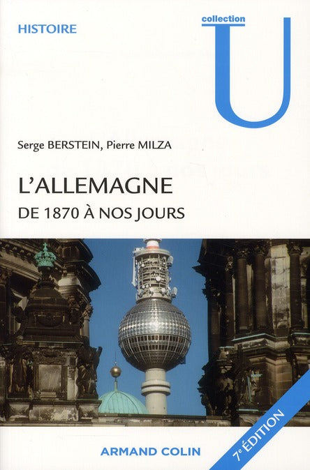 L'Allemagne de 1870 à nos jours (7e édition)