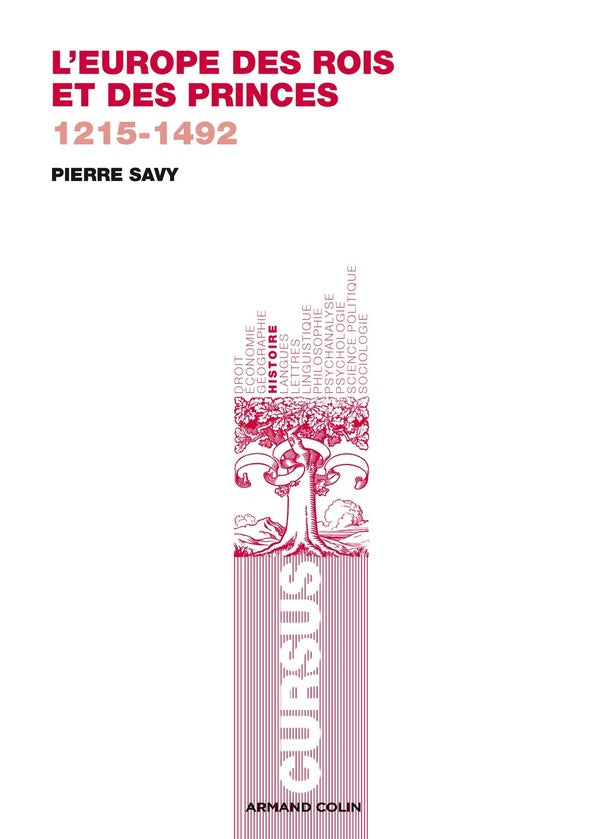 L'Europe des rois et des princes, 1215-1492