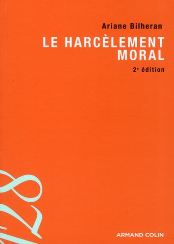Le harcèlement moral (2e édition)