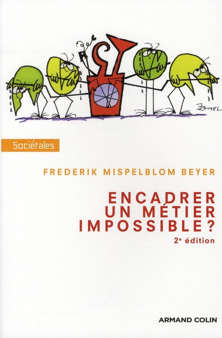 Encadrer ; un métier impossible ? (2e édition)