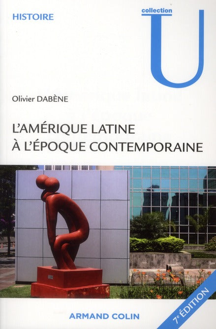 L'Amérique latine à l'époque contemporaine (7e édition)