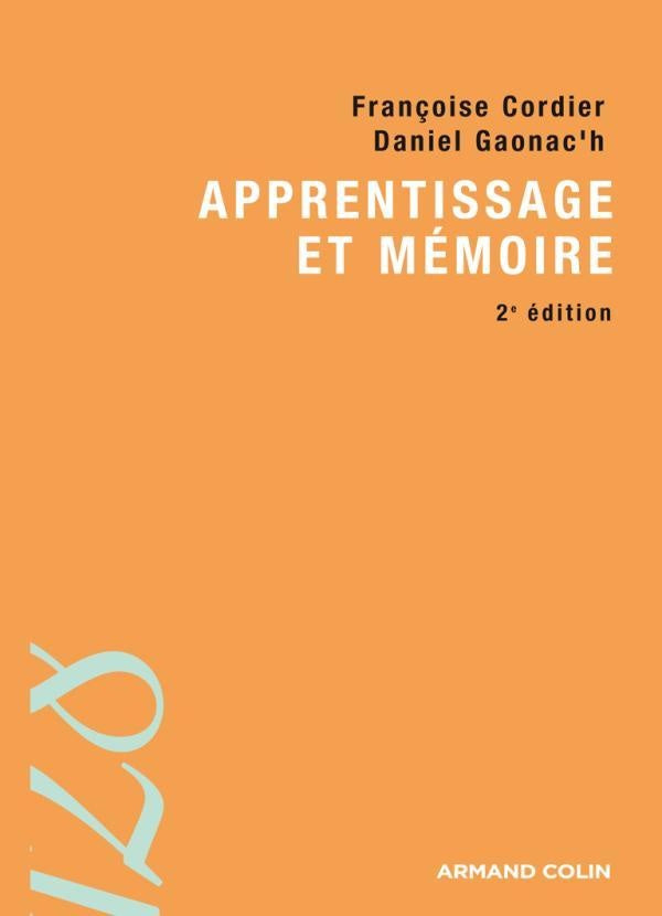 Apprentissage et mémoire (2e édition)