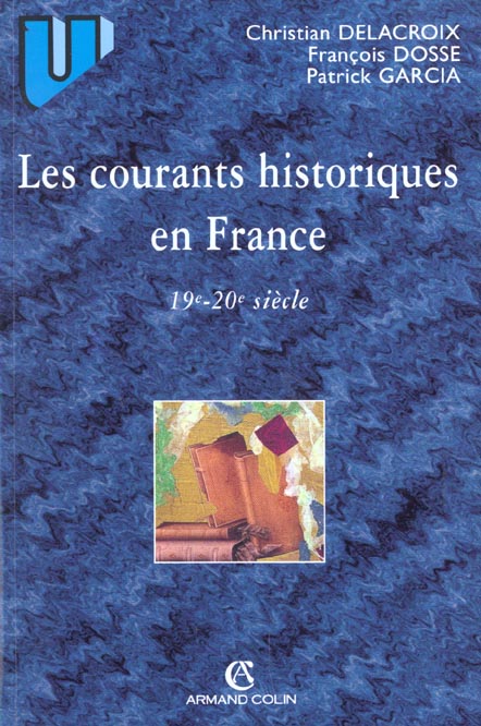 Les courants historiques en france xix-xx siecle