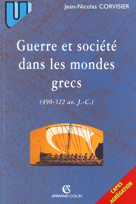 Guerre et societe dans les mondes grecs ; 490-322 avant j-c