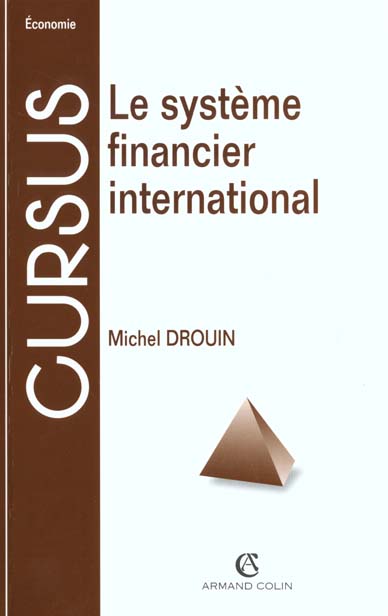 Le systeme financier international