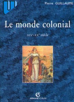 Monde colonial xixe-xxe siecle
