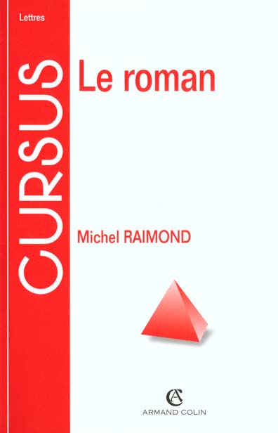 Le roman ; 2e edition