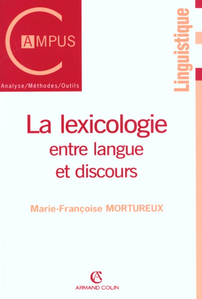 La lexicologie ; entre langue et discours