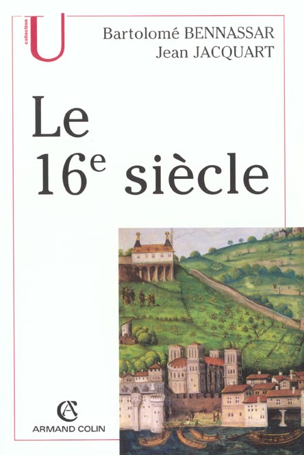 Le 16e siècle