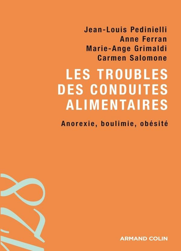 Les troubles des conduites alimentaires ; anorexie, boulimie, obésité
