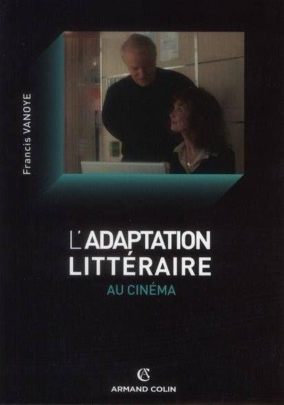 L'adaptation litteraire au cinema