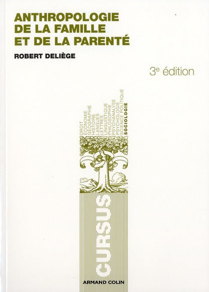 Anthropologie de la famille et de la parenté (3e édition)