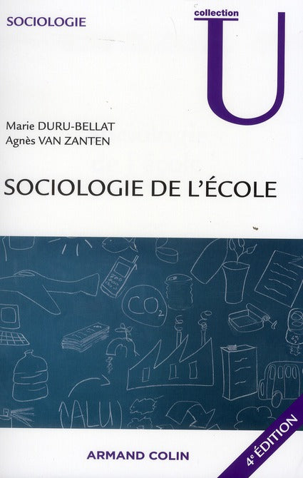 Sociologie de l'école (4e édition)