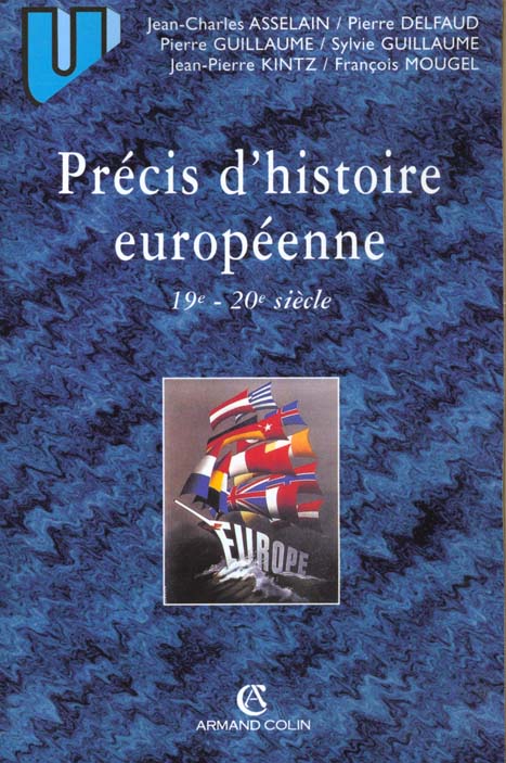 Precis d'histoire europeenne du xix au xx siecle ; 2e edition
