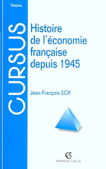Histoire de l'economie francaise depuis 1945 ; 6e edition