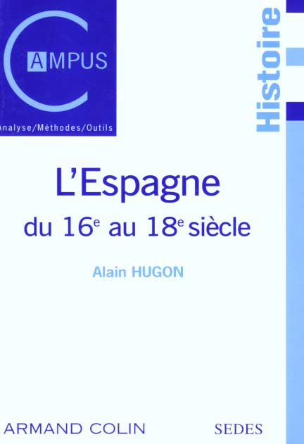 L'Espagne du 16e au 18e siècle