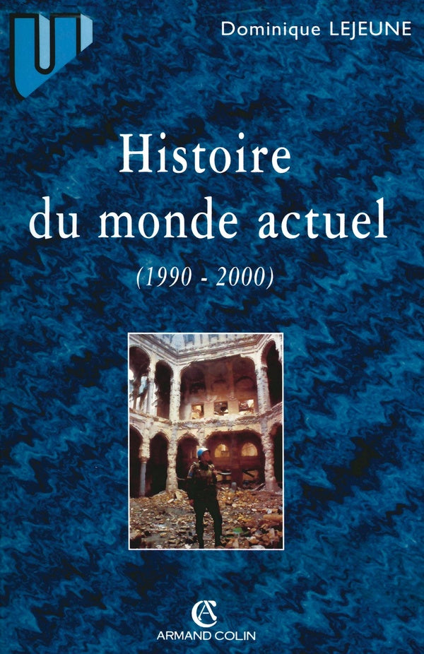 Histoire du monde actuel : 1990-2000