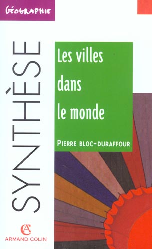 Les villes dans le monde (2e édition)