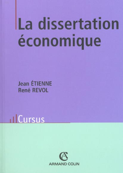 Dissertation economique ; 2e edition