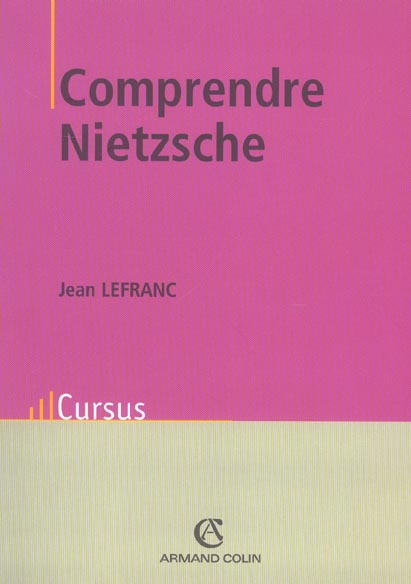 Comprendre nietzsche
