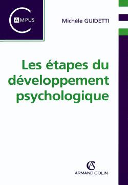 Les étapes du développement psychologique (2e édition)