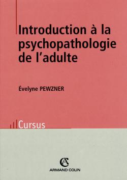 Introduction à la psychopathologie adulte