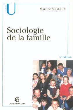 Sociologie de la famille (5e édition)