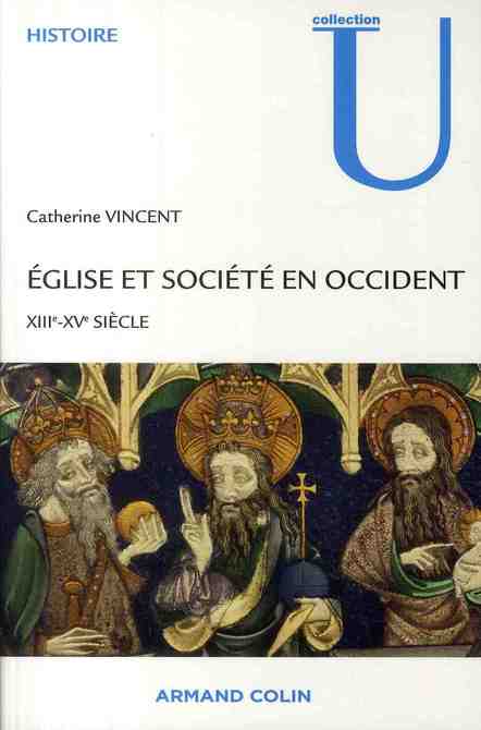 église et société en Occident ; XIII-XV siècle