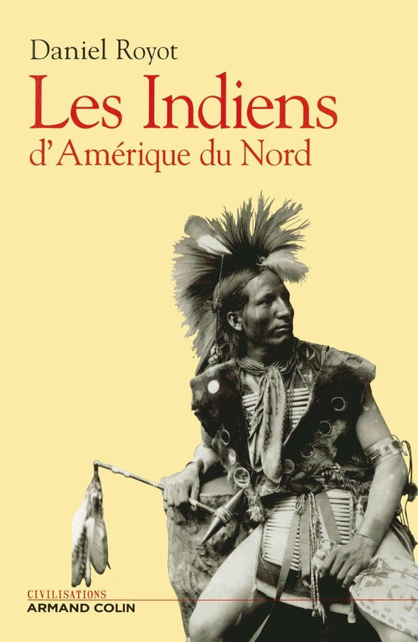 Les Indiens d'Amérique du nord