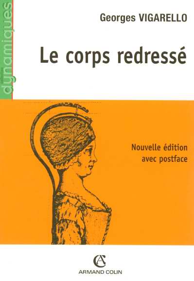 Le corps redresse (3e édition)