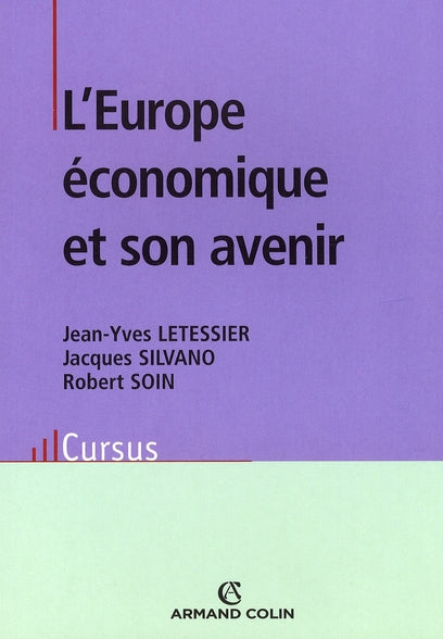 L'Europe économique et son avenir